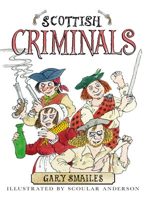 cover image of Scottish Criminals